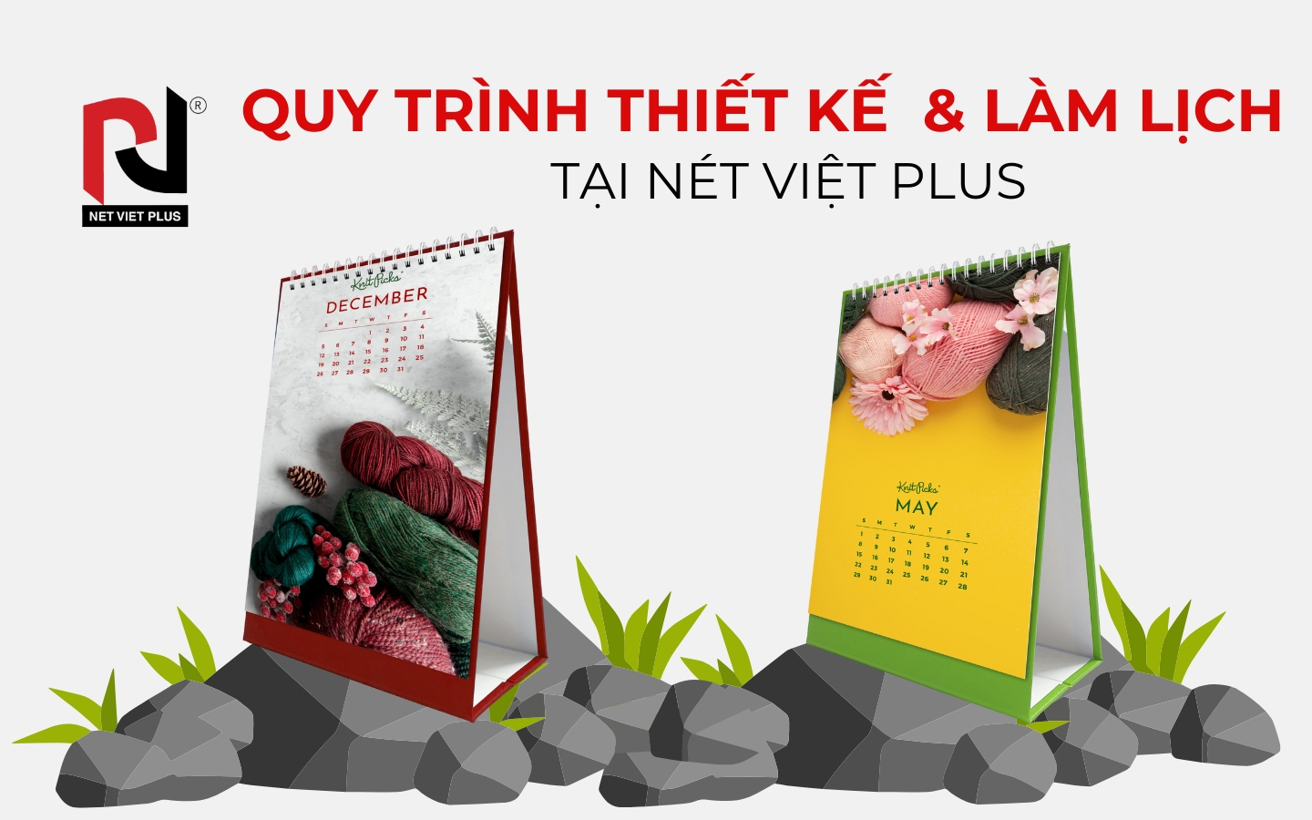 QUY TRÌNH THIẾT KẾ & LÀM LỊCH TẠI NÉT VIỆT PLUS